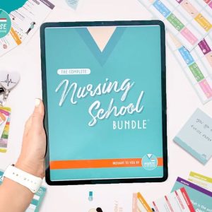 The Complete Nursing School Bundle for Study Guide